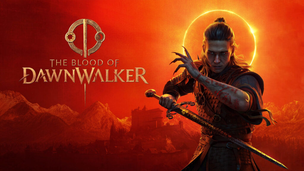 The Blood of Dawnwalker Goes Gold: “Vale Sangora Awaits”