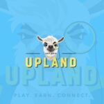 Upland Locks In Dates for Troves Rollout and Uppie Property Assignment