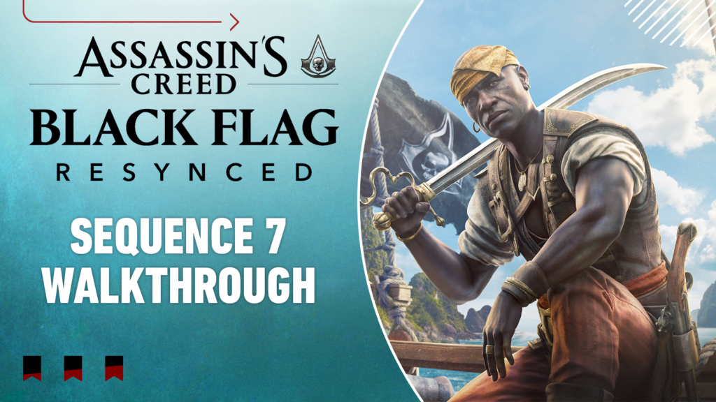 Assassinโs Creed Black Flag Resynced Gameplay Walkthrough โ Sequence 7