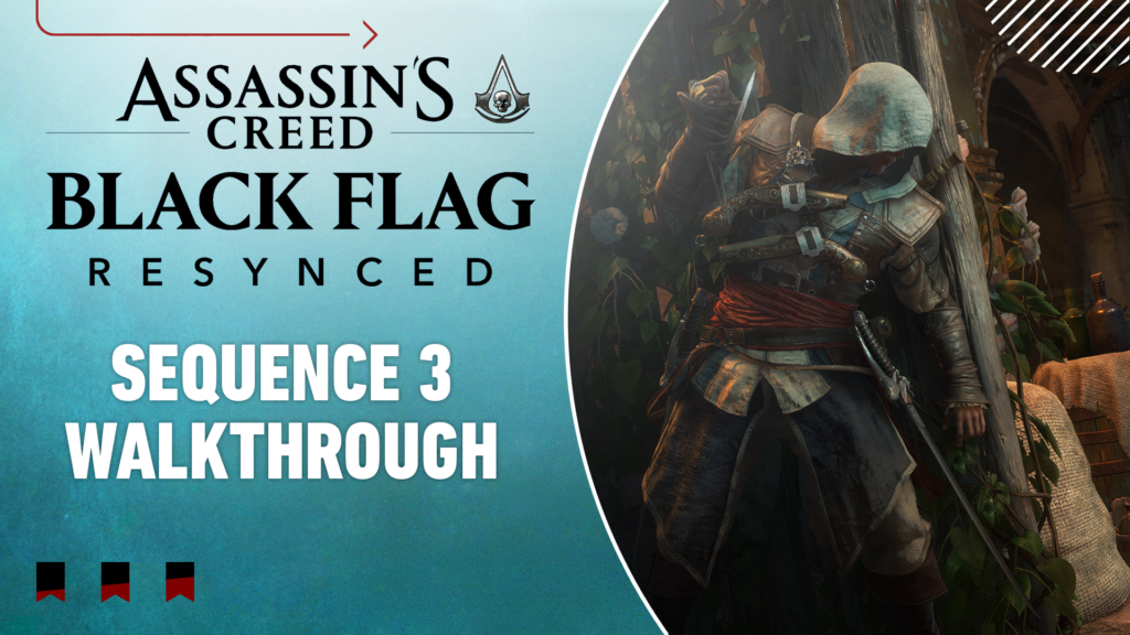 Assassin’s Creed Black Flag Resynced Gameplay Walkthrough – Sequence 3
