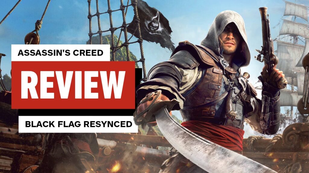 Assassin’s Creed Black Flag Resynced Video Review
