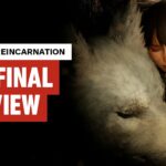 Beast of Reincarnation: The Final Preview