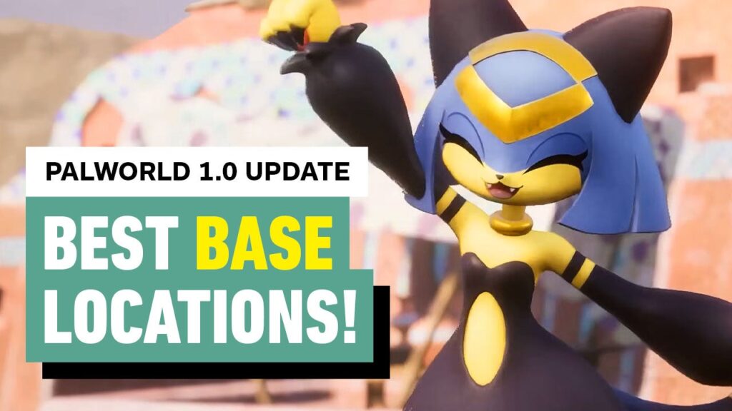 BEST Base Locations in Palworld 1.0 (Early, Mid & Endgame)  | Moxsy Guide