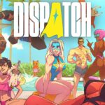 Dispatch releases on XBOX Series on July 29