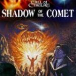 Call of Cthulhu: Shadow of the Comet