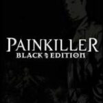 Painkiller: Black Edition
