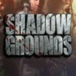 Shadowgrounds