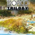 Tropico Trilogy