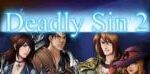 Deadly Sin 2
