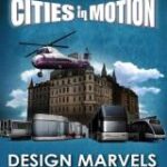 Cities in Motion - Design Marvels (DLC)